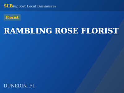 RAMBLING ROSE FLORIST — Florist in DUNEDIN, FL