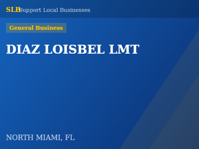 DIAZ LOISBEL LMT — General Business in NORTH MIAMI, FL