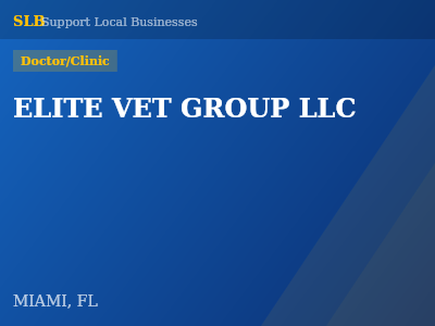 ELITE VET GROUP LLC — Doctor/Clinic in MIAMI, FL