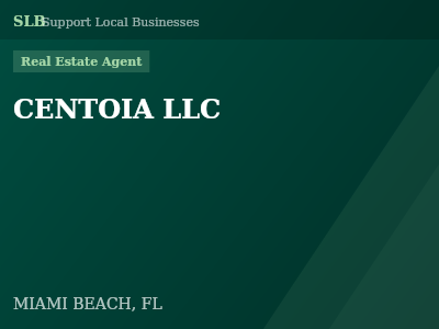 CENTOIA LLC — Real Estate Agent in MIAMI BEACH, FL