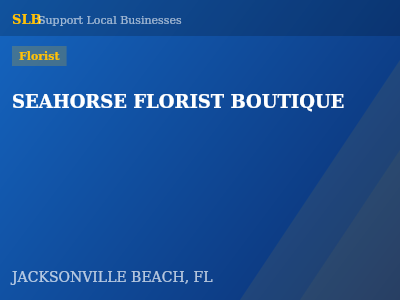 SEAHORSE FLORIST BOUTIQUE — Florist in JACKSONVILLE BEACH, FL
