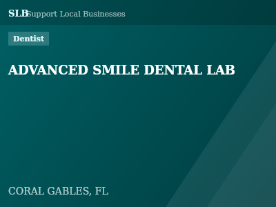 ADVANCED SMILE DENTAL LAB — Dentist in CORAL GABLES, FL