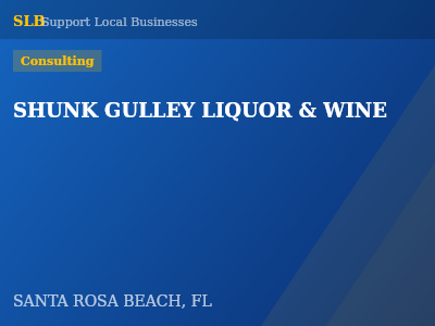 SHUNK GULLEY LIQUOR & WINE — Consulting in SANTA ROSA BEACH, FL