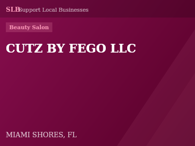 CUTZ BY FEGO LLC — Beauty Salon in MIAMI SHORES, FL
