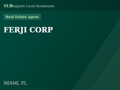 FERJI CORP — Real Estate Agent in MIAMI, FL