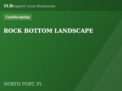 ROCK BOTTOM LANDSCAPE — Landscaping in NORTH PORT, FL