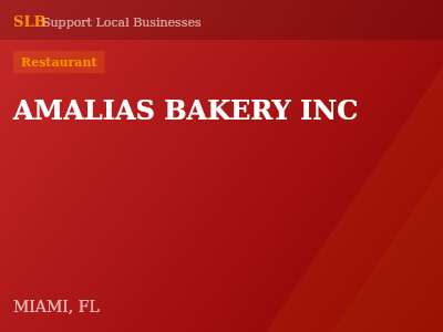 AMALIAS BAKERY INC — Restaurant in MIAMI, FL