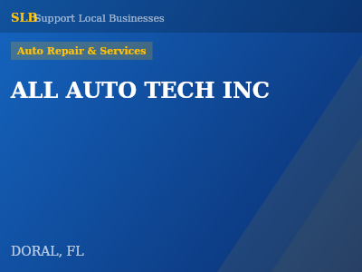 ALL AUTO TECH INC — Auto Repair & Services in DORAL, FL