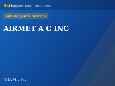 AIRMET A C INC — Auto Repair & Services in MIAMI, FL