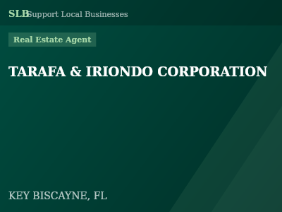 TARAFA & IRIONDO CORPORATION — Real Estate Agent in KEY BISCAYNE, FL