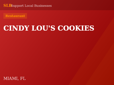 CINDY LOU'S COOKIES — Restaurant in MIAMI, FL