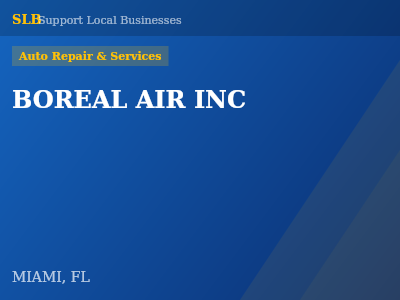BOREAL AIR INC — Auto Repair & Services in MIAMI, FL