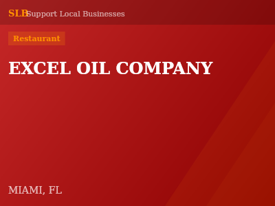 EXCEL OIL COMPANY — Restaurant in MIAMI, FL