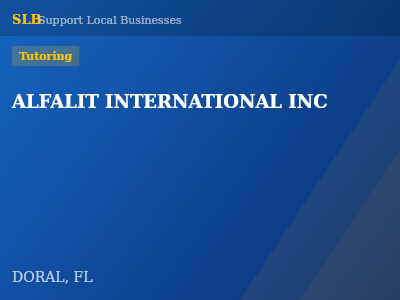 ALFALIT INTERNATIONAL INC — Tutoring in DORAL, FL