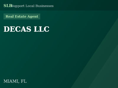 DECAS LLC — Real Estate Agent in MIAMI, FL