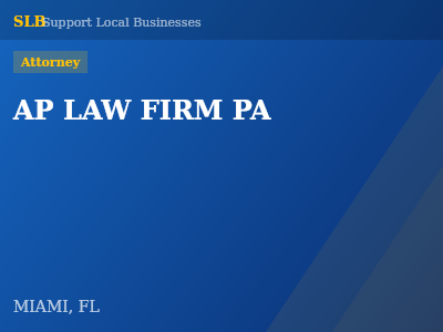 AP LAW FIRM PA — Attorney in MIAMI, FL