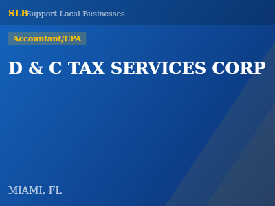 D & C TAX SERVICES CORP — Accountant/CPA in MIAMI, FL