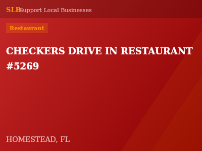 CHECKERS DRIVE IN RESTAURANT #5269 — Restaurant in HOMESTEAD, FL
