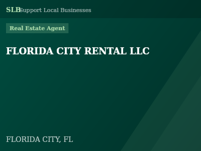 FLORIDA CITY RENTAL LLC — Real Estate Agent in FLORIDA CITY, FL