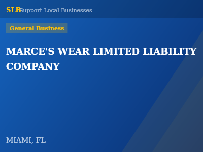 MARCE'S WEAR LIMITED LIABILITY COMPANY — General Business in MIAMI, FL