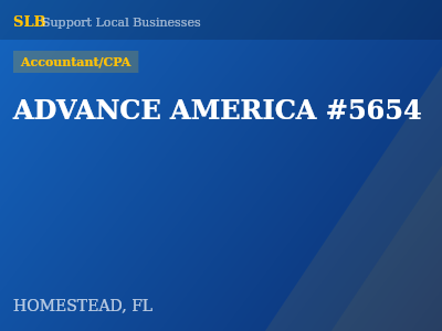 ADVANCE AMERICA #5654 — Accountant/CPA in HOMESTEAD, FL