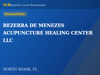 BEZERRA DE MENEZES ACUPUNCTURE HEALING CENTER LLC — Doctor/Clinic in NORTH MIAMI, FL