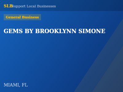 GEMS BY BROOKLYNN SIMONE — General Business in MIAMI, FL