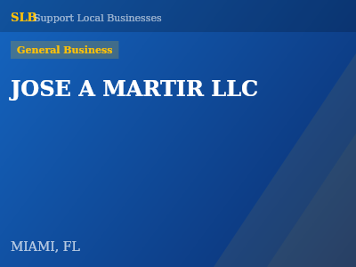 JOSE A MARTIR LLC — General Business in MIAMI, FL