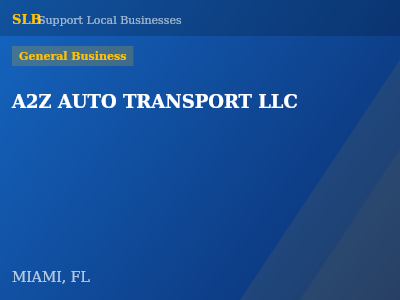 A2Z AUTO TRANSPORT LLC — General Business in MIAMI, FL