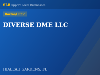 DIVERSE DME LLC — Doctor/Clinic in HIALEAH GARDENS, FL