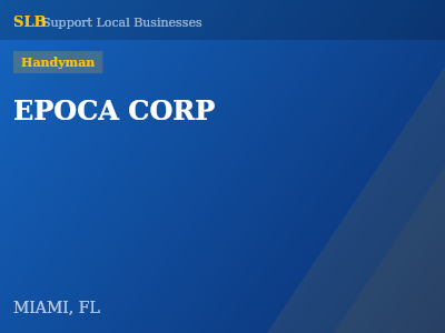 EPOCA CORP — Handyman in MIAMI, FL