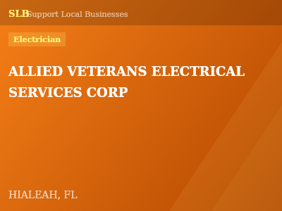 ALLIED VETERANS ELECTRICAL SERVICES CORP — Electrician in HIALEAH, FL