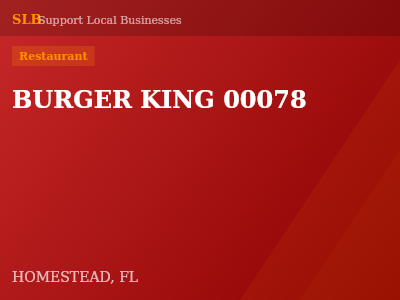 BURGER KING 00078 — Restaurant in HOMESTEAD, FL