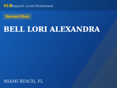 BELL LORI ALEXANDRA — Doctor/Clinic in MIAMI BEACH, FL