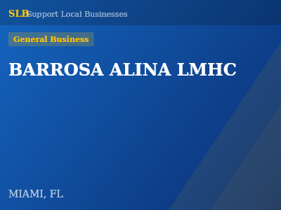 BARROSA ALINA LMHC — General Business in MIAMI, FL