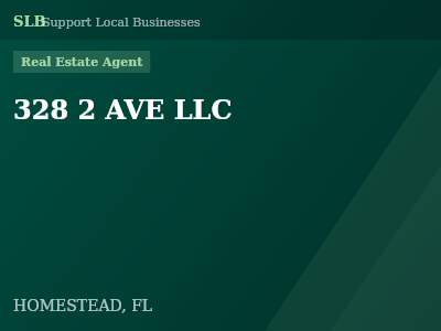 328 2 AVE LLC — Real Estate Agent in HOMESTEAD, FL