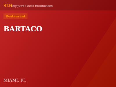 BARTACO — Restaurant in MIAMI, FL
