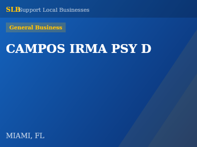 CAMPOS IRMA PSY D — General Business in MIAMI, FL