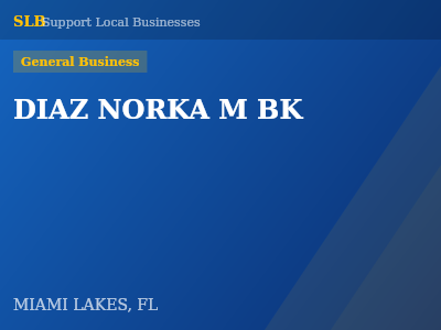 DIAZ NORKA M BK — General Business in MIAMI LAKES, FL