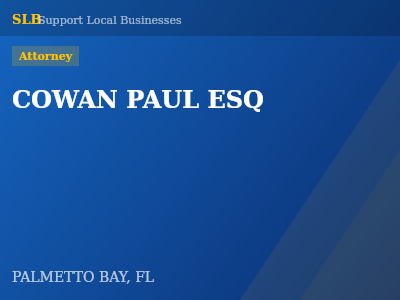 COWAN PAUL ESQ — Attorney in PALMETTO BAY, FL